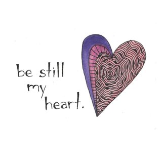 Be Still My Heart